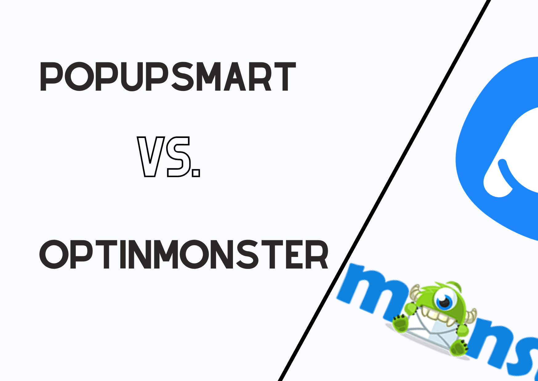 the banner of Popupsmart and OptinMonster comparison