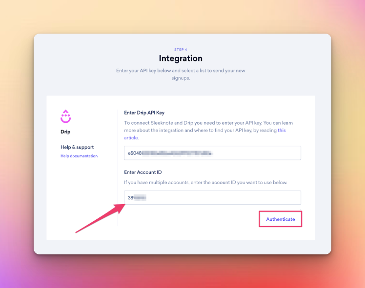 Entering Drip API Key and account ID to authenticate for the integration of Sleeknote and Drip