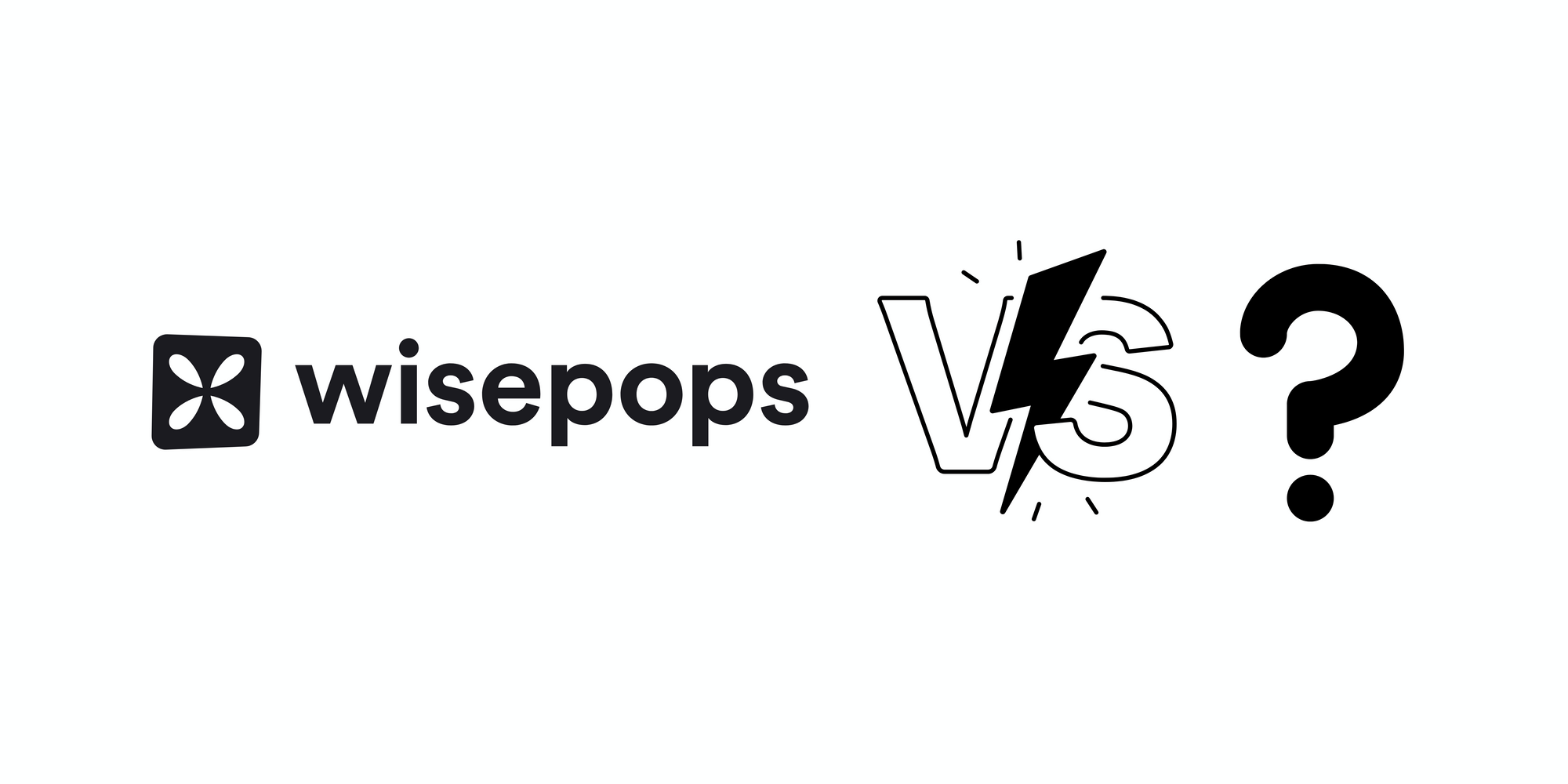Wisepops icon, versus symbol and a question mark to mention the alternatives on white background