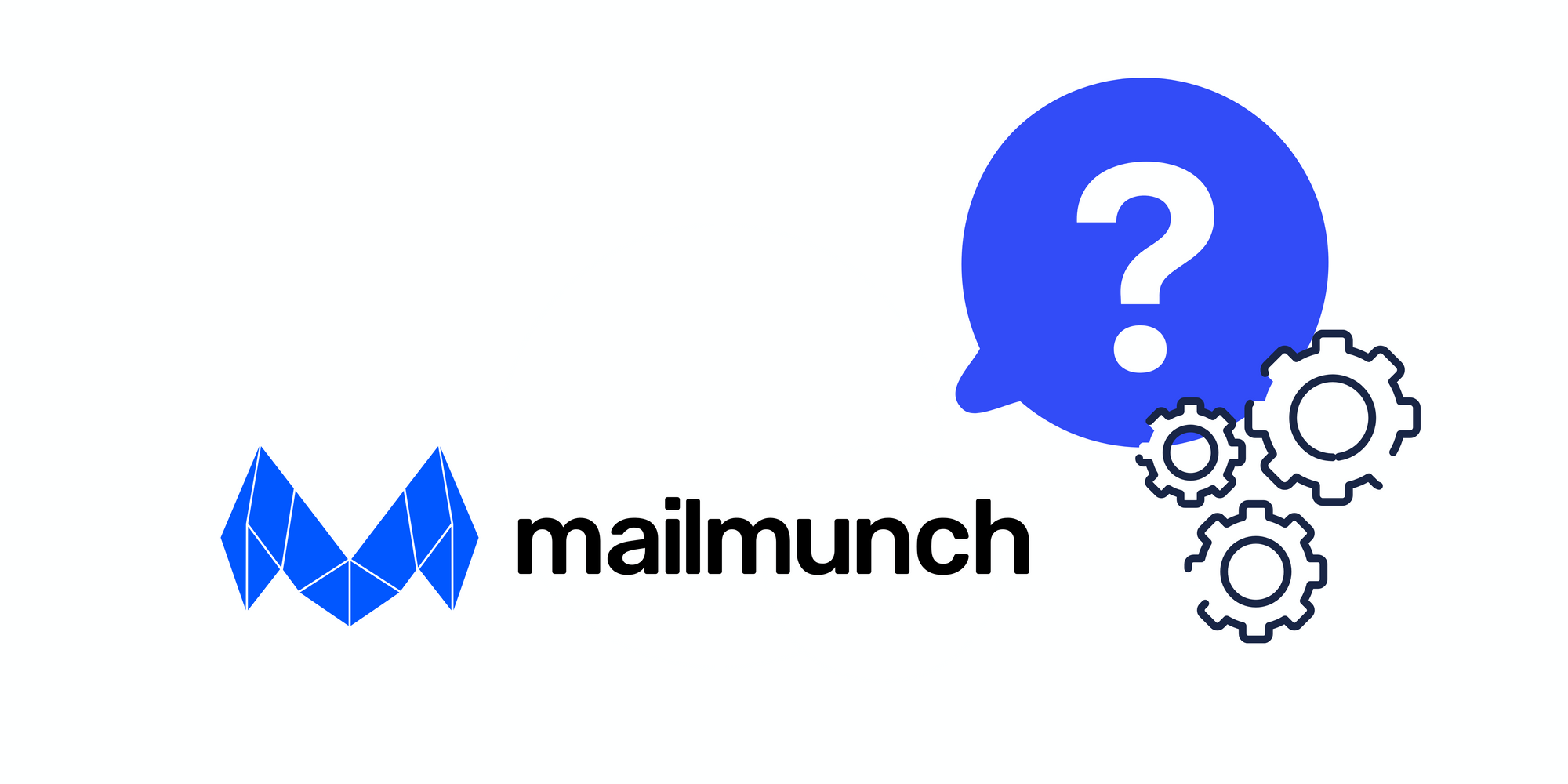 Mailmunch icon, a question mark and settings icon on white background