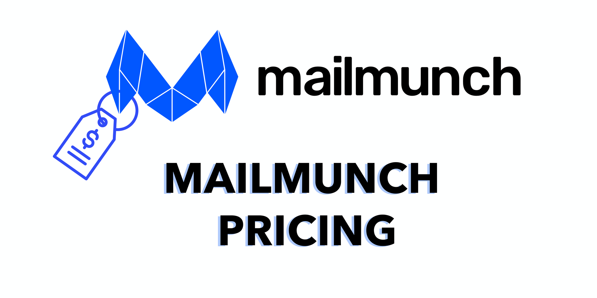 Mailmunch icon with price icon to emphasize the pricing plans on white background