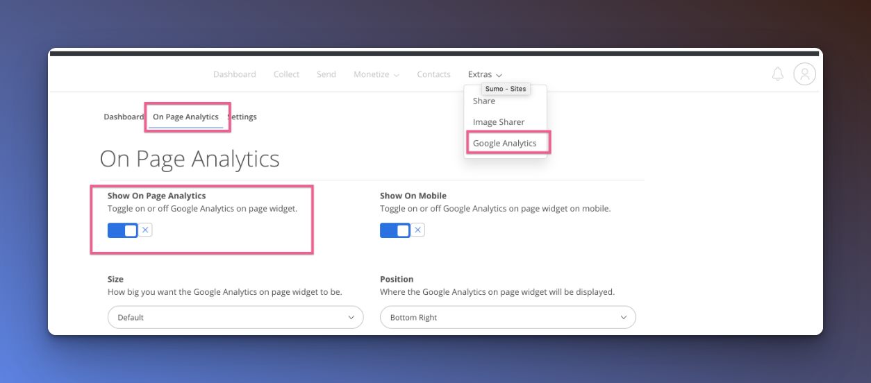 making the changes by selecting GA under Extras, On Page Analytics, and toggling on/off Show On Page Analytics on Sumo