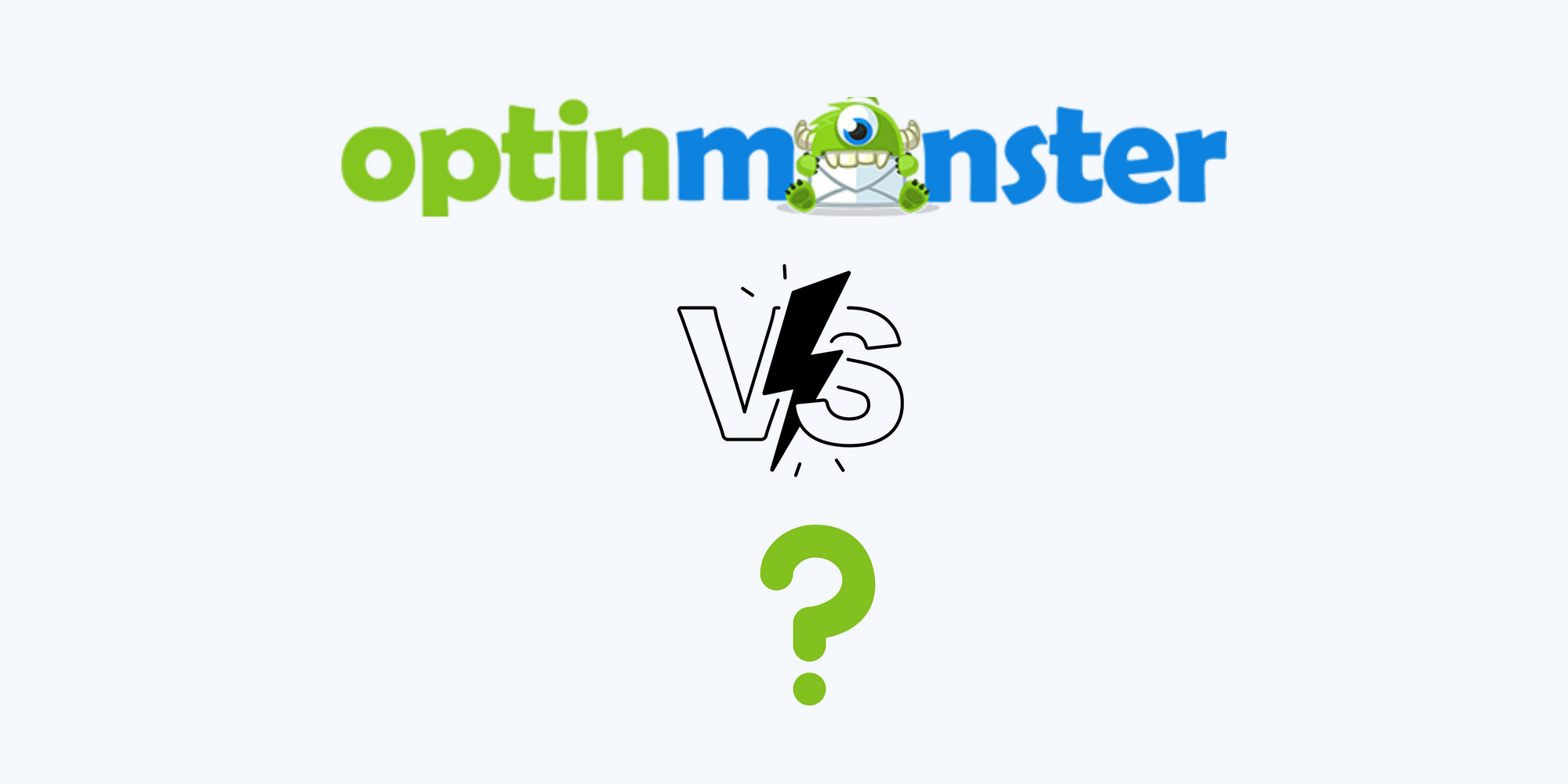 OptinMonster icon, versus symbol and a question mark to mention the alternatives on blue background