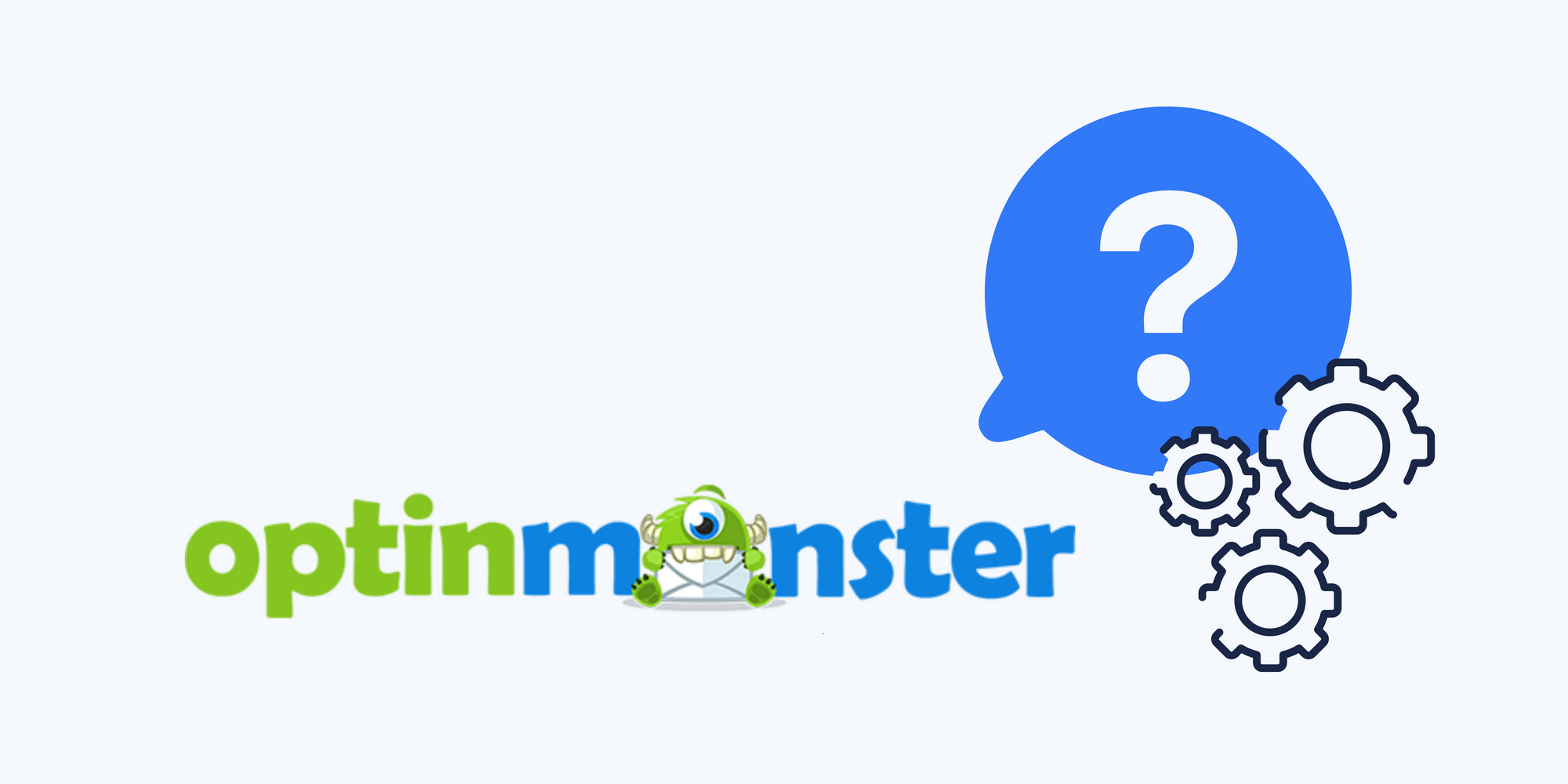 OptinMonster icon, a question mark and settings icon on blue background