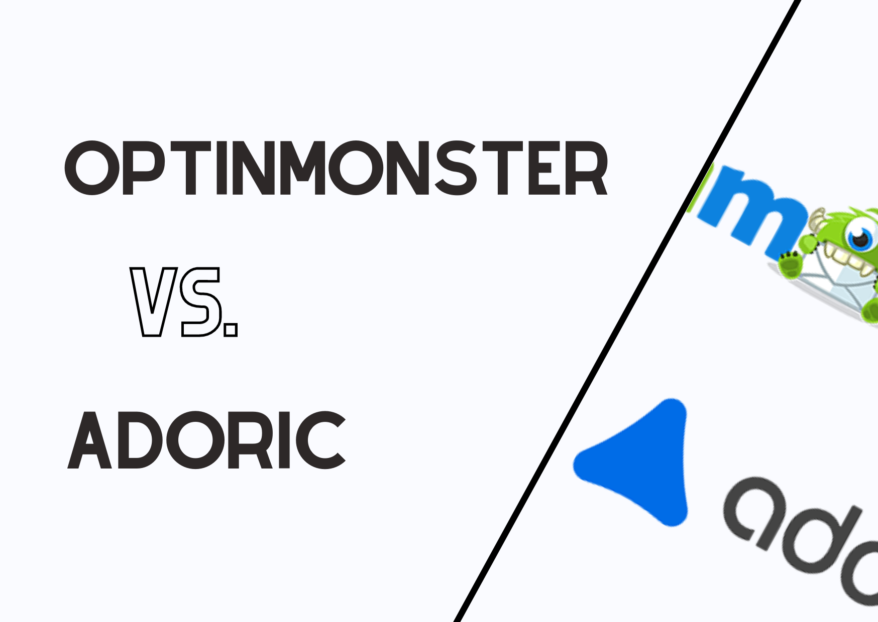 the OptinMonster and Adoric comparison as the banner of the article