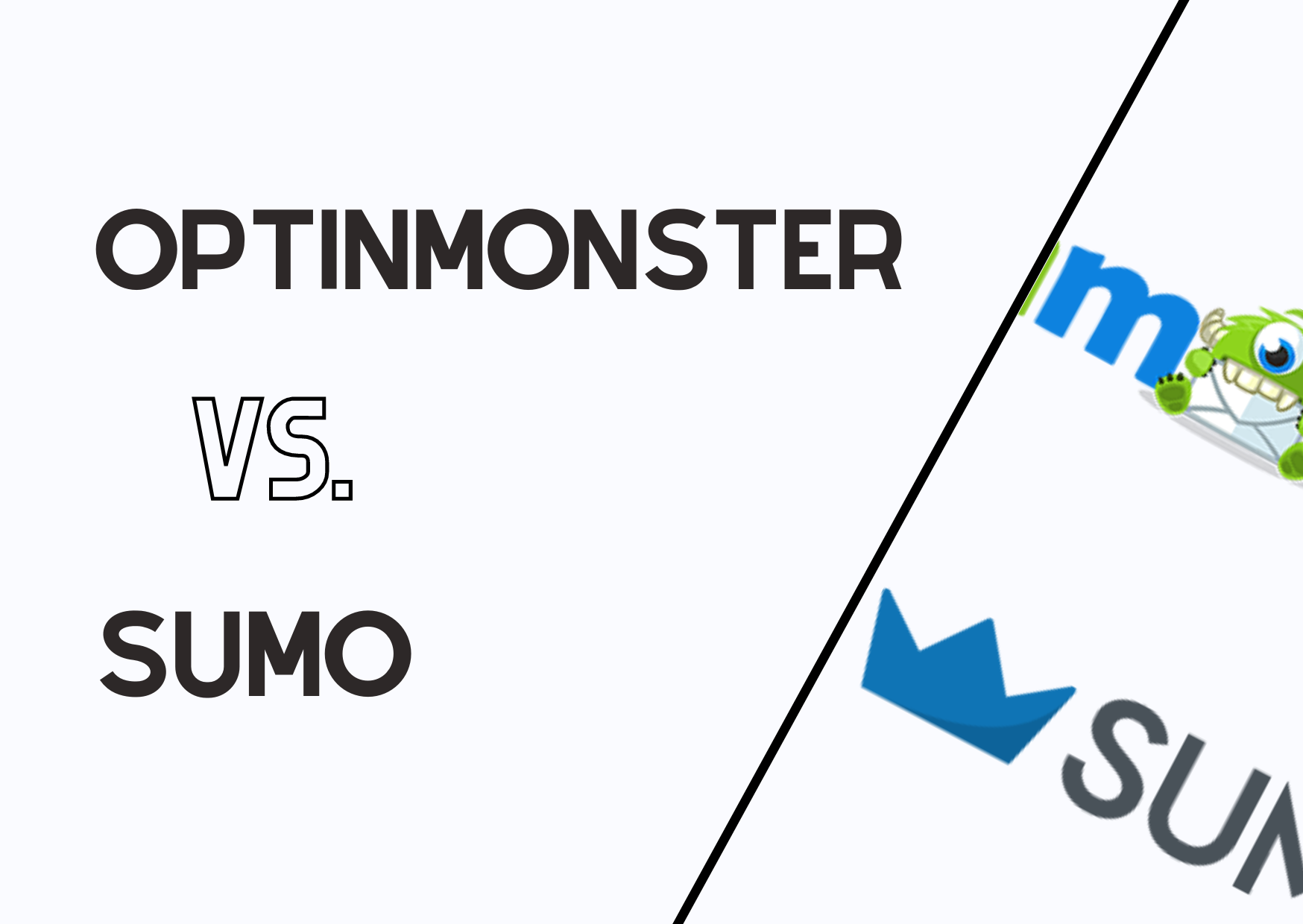 the banner of OptinMonster and Sumo supported with the title and their logos