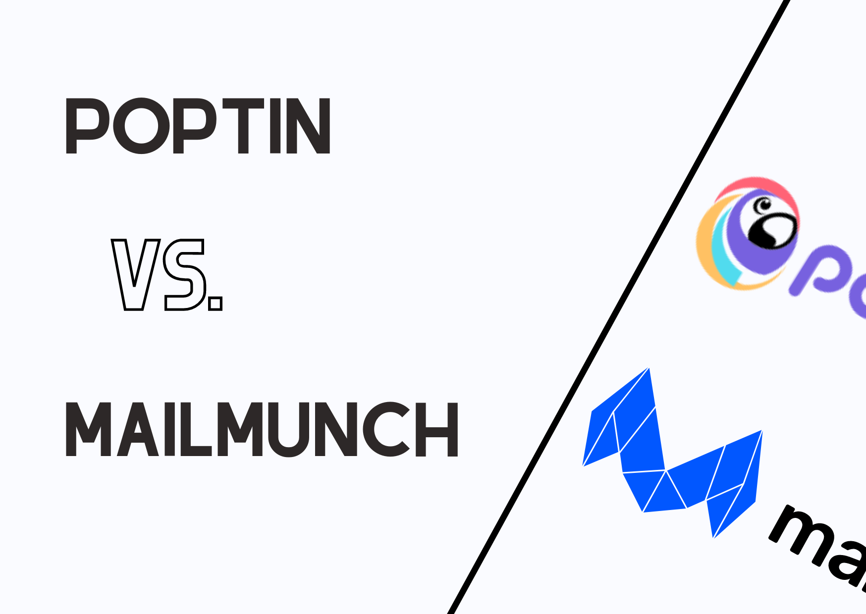 the banner to define the start of Poptin and Mailmunch features and details