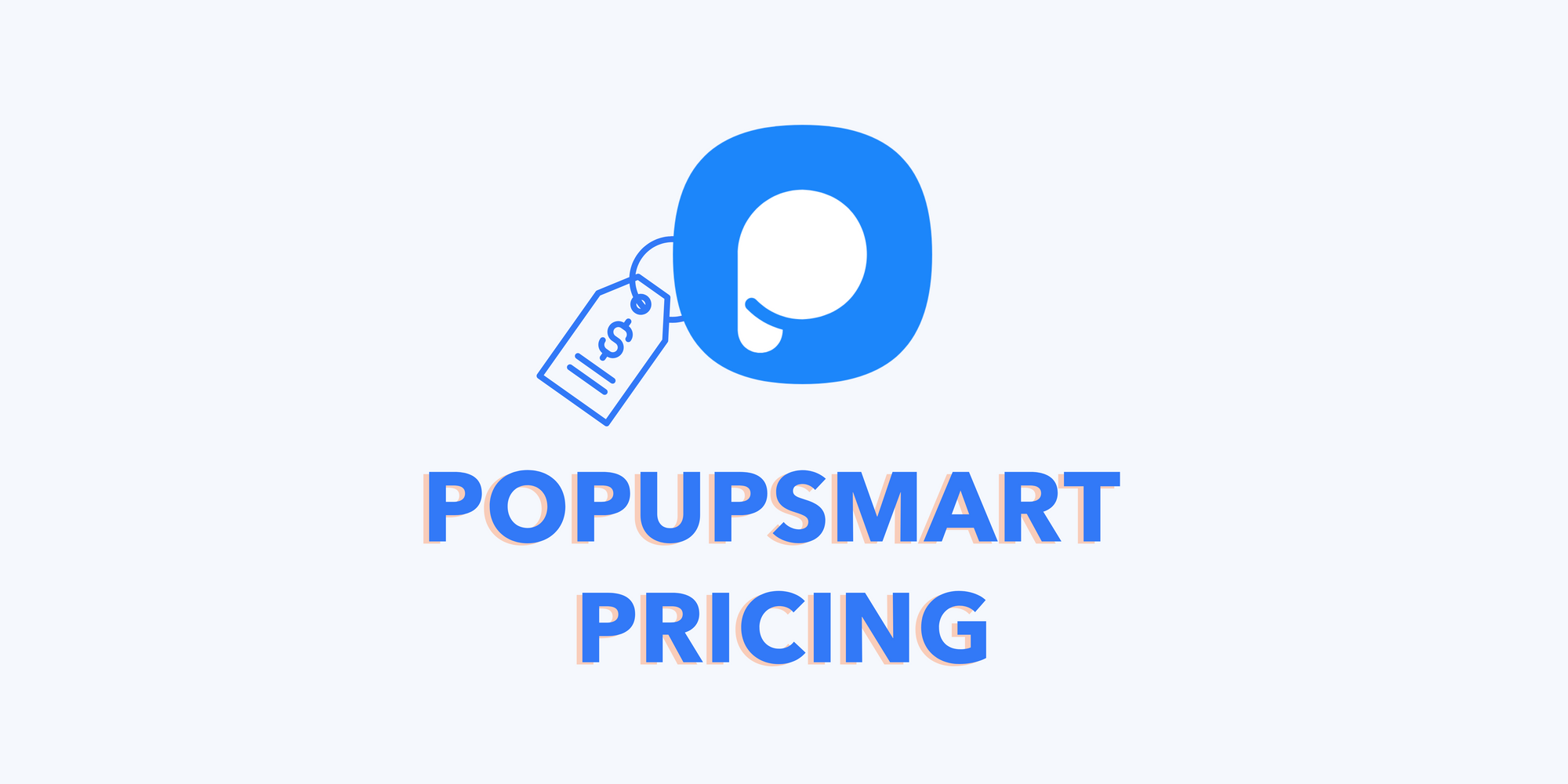 Popupsmart icon with price icon to emphasize the pricing of Popupsmart on blue background