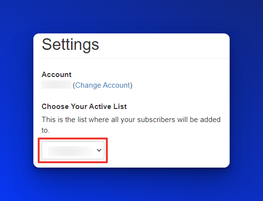 setting the account by choosing the active list among the choices on blue background