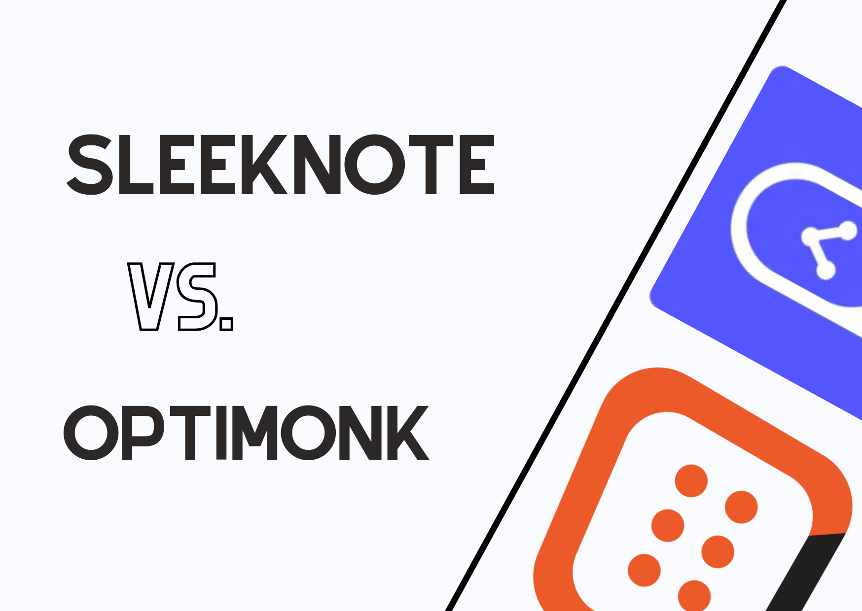 the Sleeknote vs OptiMonk banner with the logos