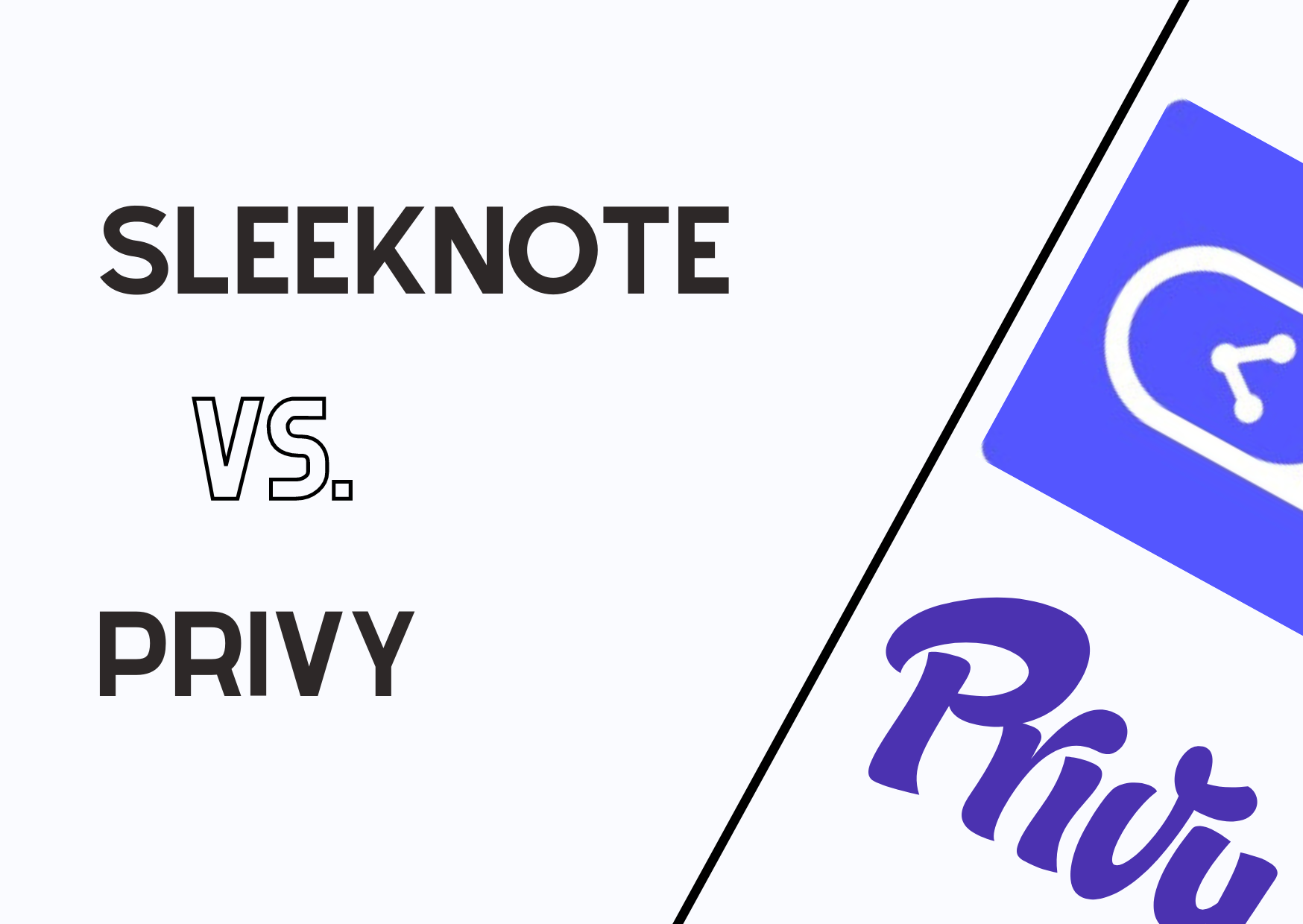 the banner of Sleeknote and Privy for their comparison in terms of features, similarities, and differences