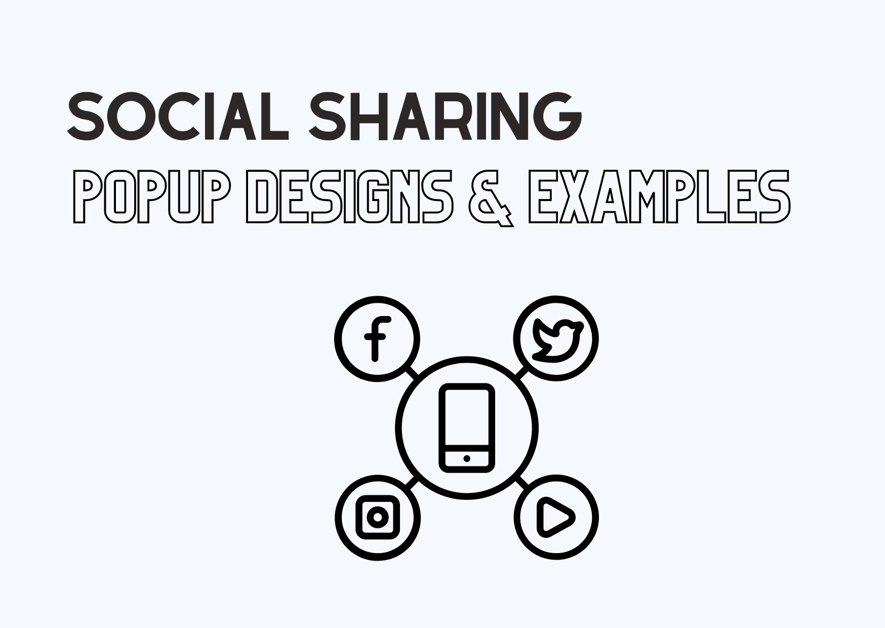 Social Sharing Popup Designs & Examples