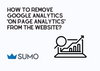The cover of removing Google Analytics 'On Page Analytics' from the websites with an analytics icon and the Sumo logo