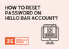 The cover of resetting password on Hello Bar account with a password renewal icon and the Hello Bar logo