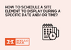 The cover of scheduling a site element for a specific date with an icon of calendar & time with the brand logo