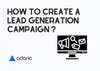 The cover of creating a lead generation campaign on Adoric with the logo of Adoric and a screen icon