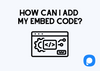 The cover of adding embed code with the Popupsmart logo and icon of embed code adding