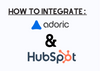 The cover of Adoric and HubSpot integration with their logos and 'How to Integrate' title
