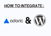 The cover of Adoric and WordPress integration with their logos and 'How to Integrate' title