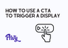 The cover of how to use a CTA to trigger a display on Privy and a related icon of clicking with the Privy logo