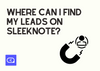 The cover of where to find leads on Sleeknote with the related icon and Sleeknote logo