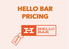 Hello Bar Pricing cover with the brand's logo, price tag and great headline