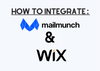 The cover of Mailmunch and Wix integration with their logos and 'How to Integrate' title