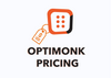OptiMonk Pricing cover with the brand's logo, price tag and great headline
