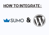 The cover of Sumo and WordPress integration with their logos and 'How to Integrate' title