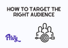 The cover of how to target the right audience on Privy with the Privy logo and the audience target icon